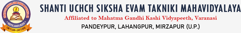 Shanti Uchch Siksha Evam Takniki Mahavidyalaya